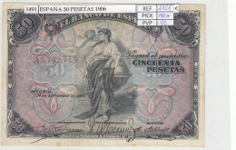 BILLETE ESPAÑA 50 PESETAS 1906 P-58a SERIE A CON APRESTO MBC+ - Otros & Sin Clasificación