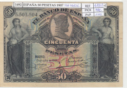 BILLETE ESPAÑA 50 PESETAS 1907 P-63a SIN SERIE MBC+ - Otros & Sin Clasificación