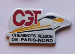 N219 Pin's SNCF TGV Syndicat CGT Cheminots Région Paris Nord Achat Immédiat - TGV