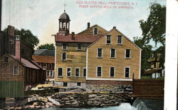 Old Slater Mill, Pawtucket, R I - Pawtucket