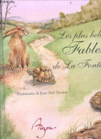 Les Plus Belles Fables De La Fontaine - Jean De La Fontaine, Jean-Noël Rochut - 2005 - Contes