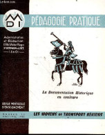 Pédagogie Pratique - La Documentation Geographique En Couleurs- Revue Mensuelle D'enseignement N°33 Decembre 1955 - Les - Otras Revistas