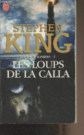 La Tour Sombre - 5 - Les Loups De La Calla - King Stephen - 2009 - Otros & Sin Clasificación