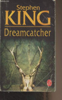 Dreamcatcher - "Le Livre De Poche" N°15144 - King Stephen - 2003 - Otros & Sin Clasificación