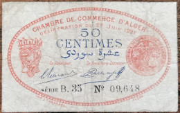 Billet 50 Centimes Chambre De Commerce D'ALGER - 1921 - Série B.35 - Algérie - Algerije