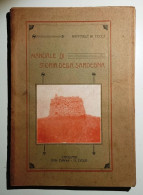 1918 Sardegna Storia Di Tucci Raffaele Manuale Di Storia Della Sardegna Cagliari, G.Dessì, 1918 - Libros Antiguos Y De Colección
