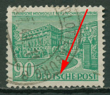 Berlin 1949 Berliner Bauten Mit Plattenfehler 56 IV Gestempelt - Errors & Oddities