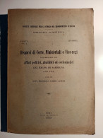 1934 SARDEGNA PIEMONTE STORIA LODDO CANEPA FRANCESCO DISPACCI DI CORTE, MINISTERIALI E VICE-REGI CONCERNENTI GLI AFFARI - Old Books