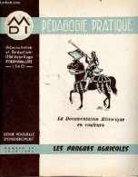 Pédagogie Pratique - La Documentation Geographique En Couleurs- Revue Mensuelle D'enseignement N°39 Juin 1956 - Les Prog - Autre Magazines