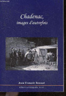 Chadenac, Images D'autrefois - Jean-François Renoud - 2021 - Poitou-Charentes