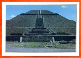 MEXIQUE  Teotihuacan La Pyramide Du Soleil - Géographie