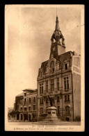 80 - HAM - L'HOTEL DE VILLE ET LA STATUE DU GENERAL FOY - Ham