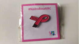 Pin050 Nastro Rosa AIRC Lotta Contro Cancro Cancer Fight Pink Ribbon - Verenigingen