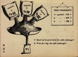 FICHE 13,5/10,5 CM.. Quel Est Le Prix Total Du Cafe Melange... ?  ..MATHEMATIQUE....DOS VIERGE - Other & Unclassified