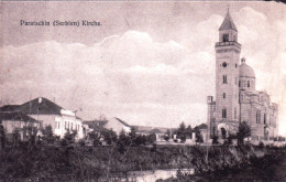 Srbija - PARATSCHIN - Kirche - Serbia