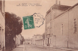 C26-33) BAZAS - ECOLE SUPERIEURE - ENTREE PRINCIPALE ET COURS GAMBETTA  - EN 1914 - Bazas