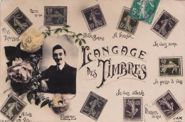 D6- LANGAGE DES TIMBRES -  EN 1910 - ( 2 SCANS ) - Timbres (représentations)