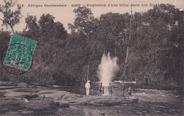 D8- AFRIQUE OCCIDENTALE - GUINEE - EXPLOSION D ' UNE MINE DANS LA RIVIERE - EN 1908  - Guinée Française