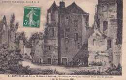 E8-95) ARTHIES - CHATEAU D ' ARTHIES - ET PARTIE PLUS ANCIENNE AYANT TITRE DE BARONNIE  - EN  1908  - Arthies