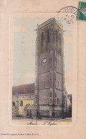 E9-78) MAULE - L ' EGLISE - EDIT. CH. LEGRAND  LIBRAIRIE  - COLORISEE - EN  1913 - Maule