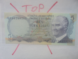 TURQUIE 5 LIRA 1970(76) Neuf (B.33) - Turkey