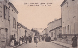 E24-47) BON ENCONTRE - PARC - LA GRANDE RUE - VERS LE PARC - TORTILLONS  ALBAN  AURICANE  - VILLAGEOIS -  ( 2 SCANS ) - Bon Encontre