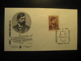 1968 Doctor Osvaldo Magnasco Jurist Politician FDC Cancel Cover ARGENTINA Buenos Aires - Cartas & Documentos