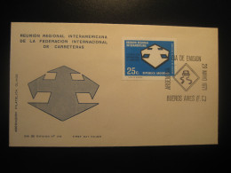 1971 Federacion De Carreteras Road Highway Federation FDC Cancel Cover ARGENTINA Buenos Aires - Autres (Terre)