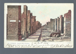 CPA - Italie - Pompei - Strada Della Fortuna - Circulée En 1904 - Pompei