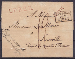 LSC (sans Texte) De LIEGE Pour LUNEVILLE (Meurthe France) - Griffes "L.P.B.2.R." & "LUYK" & [PAYS-BAS PAR GIVET] - Cursi - 1815-1830 (Periodo Olandese)