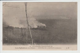 CERNAY - HAUT RHIN - GRANDE GUERRE 1914-15 - STEINBACH ET CERNAY EN FLAMMES - Cernay