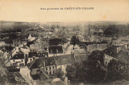 60 VUE GENERALE DE CREPY EN VALOIS - Crepy En Valois