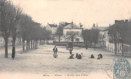 MERY-sur-Oise (Val-d'Oise) - Place - Ecole Des Filles - Voyagé 1904 (2 Scans) - Mery Sur Oise