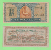 Lotteria Tripoli Lottery Loterie Billet 1936 Biglietto Da 12 Lire Ticket Gran Premio Automobilistico Auto Grand Prix - Lottery Tickets