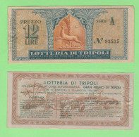 Lotteria Tripoli Lottery Loterie Billet 1936 Biglietto Da 12 Lire Ticket Gran Premio Automobilistico Auto Grand Prix - Billetes De Lotería