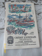 Buvard " CREDIT LYONNAIS La PécheN6" - Banco & Caja De Ahorros