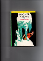 MICHEL A ROME  G.Bayard - Biblioteca Verde