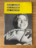 ROBERT DOISNEAU // PETIT GUIDE DE LA FEMME AU VOLANT - Photographs