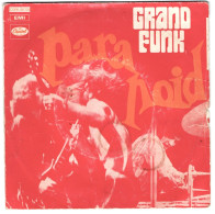 Grand Funk - 45 T SP Paranoid (1969) - Disco & Pop