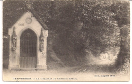 TERVUEREN-TERVUREN " LA CHAPELLE DU CHEMIN CREUX" LAGAERT N°165 - Tervuren