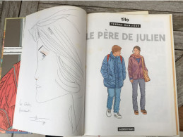 Tendre Banlieue 13 Le Père De Julien EO DEDICACE BE Casterman 09/1999 Tito (BI2) - Dediche