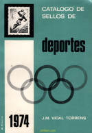 CATALOGO DE SELLOS DE DEPORTES, J M VIDAL TORRENS, 1974 - Motivkataloge