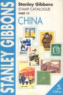 Stanley Gibbons Stamp Catalogue Part 17 China - Thématiques