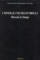 I Minerali Nei Francobolli Minerals In Stamps 1998 - Topics