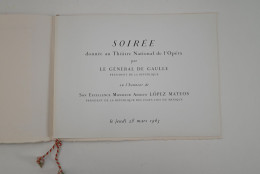 Soirée Du Général De Gaulle à L'Opéra En L'Honneur Du Président Du Mexique ,28 Mars 1963 - Programmi