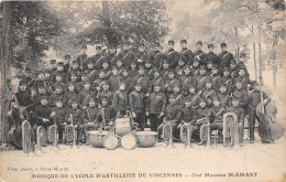 94-VINCENNES- MUSIQUE DE L'ECOLE D'ARTILLERIE DE VINCENNES CHEF MR BLEMANT - Vincennes