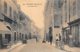 74-THONES- LA GRANDE RUE - Thônes