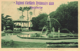 Luçon * Pièce D'eau Du Jardin Dumaine * + CACHET Militaire Régiment D'artillerie Divisionnaire Mixte Batterie - Lucon