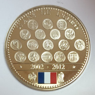 FRANCE - MÉDAILLE - L'EUROPE DES XXVII - 10 ANS DE L'EURO 2002 - 2012 - BE - Other & Unclassified