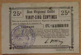 Aisne  (02)  VERMAND Bon Régional Unifié De 25 Centimes - Bons & Nécessité